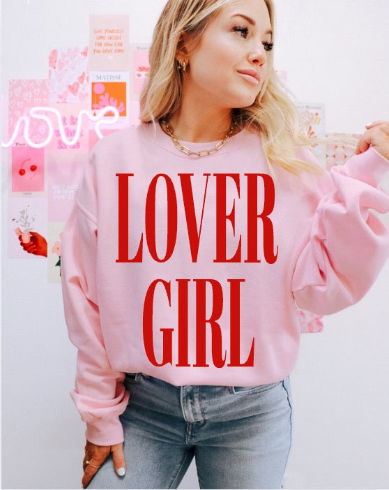 Lover Girl Sweatshirt