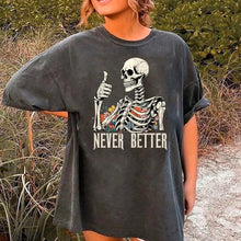 Load image into Gallery viewer, Never Better Floral Skeleton Tee
