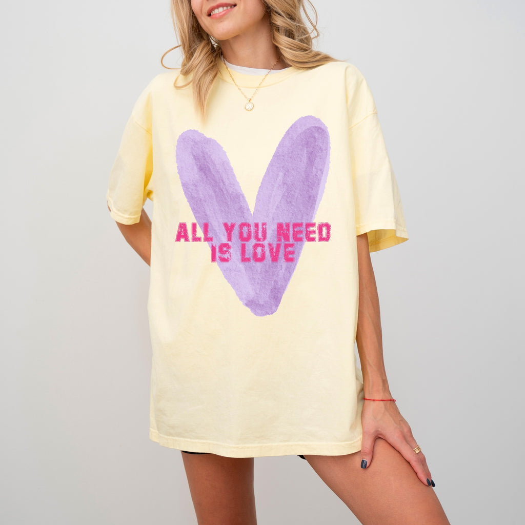 All You Need Is Love Tee