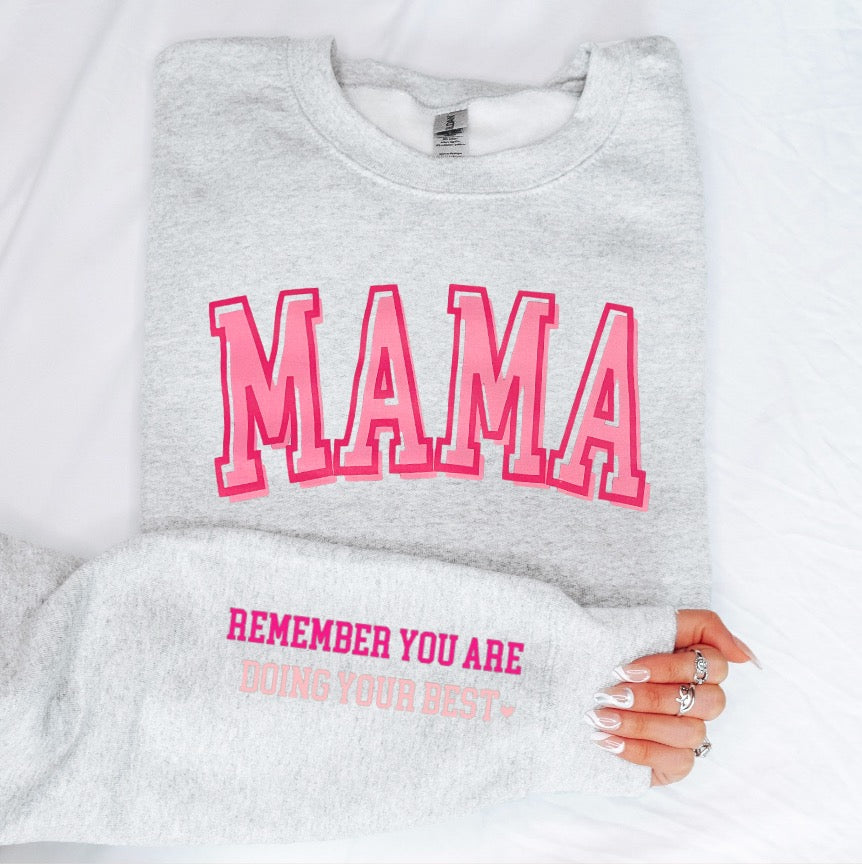 MAMA Sweatshirt