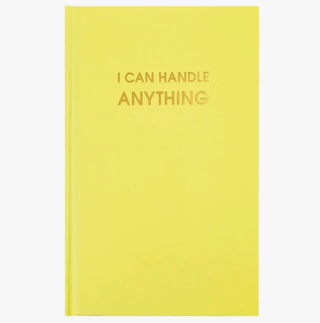I can Handle Anything Journal